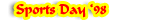 Sports Day \'98: You are here