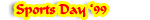 Sports Day \'99: You are here